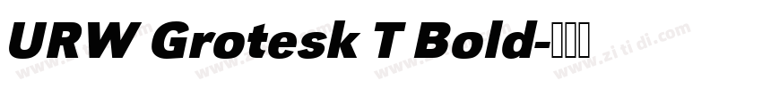 URW Grotesk T Bold字体转换